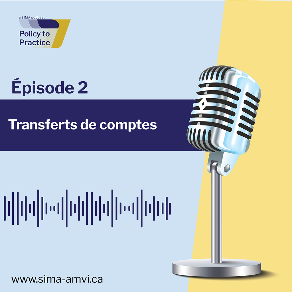 A retro-style microphone and sound waves illustrate a podcast titled “Épisode 2: Transferts de comptes” by SIMA, with a website link at the bottom.