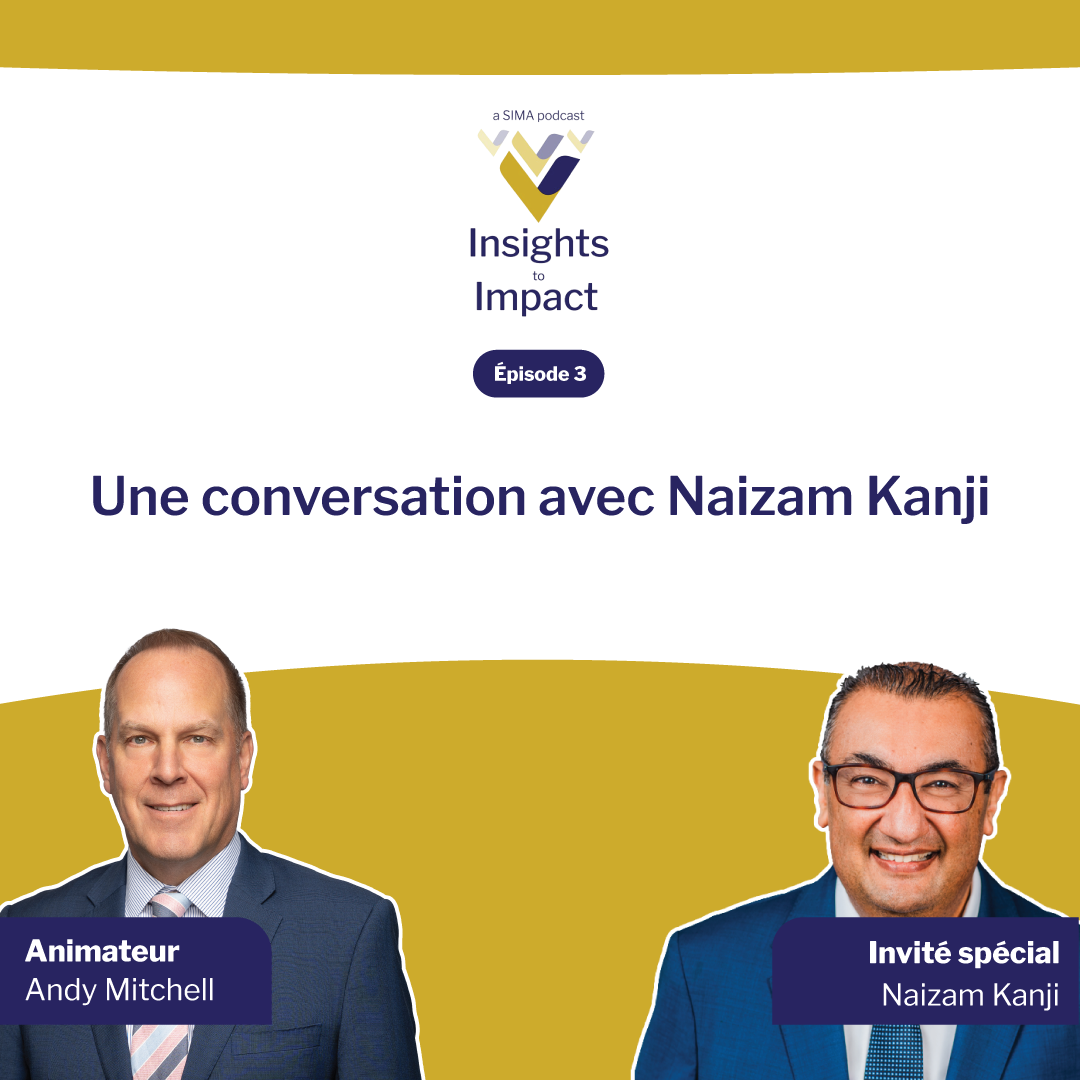 Promotional graphic for Insights to Impact Episode 3, featuring host Andy Mitchell and guest Naizam Kanji.